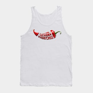 Guera Quiere Chile Design Tank Top